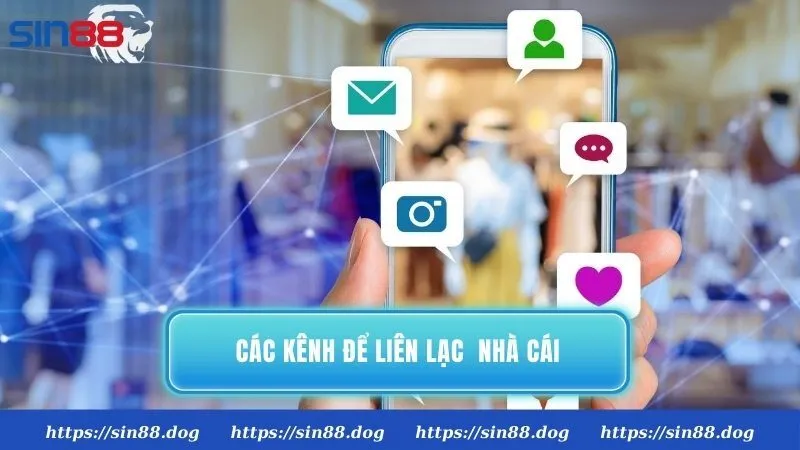 Các kênh để liên lạc và nhận hỗ trợ trực tuyến của nhà cái