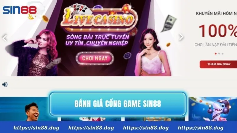 Đánh giá cổng game Sin88