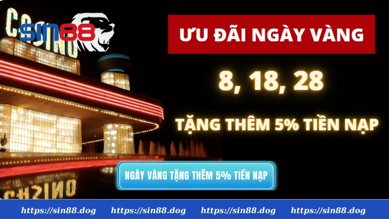 Ưu đãi ngày vàng tặng thêm 5% giá trị tiền nạp